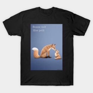 Mum Fox and his kit T-Shirt